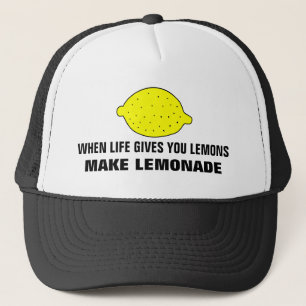 When life gives you lemons make lemonade hat