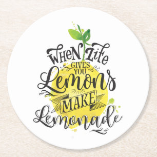 "When Life Gives You Lemons, Make Lemonade" Round Paper Coaster