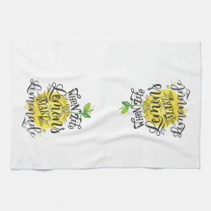 When Life Gives You Lemons, Make Lemonade Towel