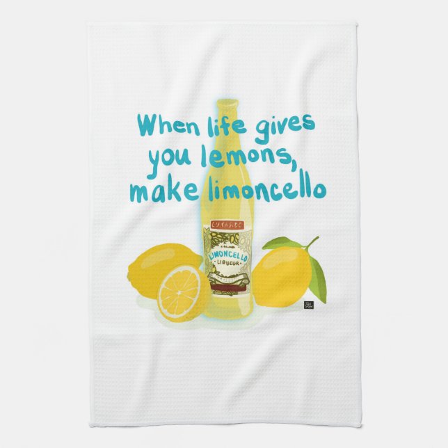 When Life Gives You Lemons - Make Limoncello Kitchen Towel (Vertical)