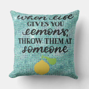 When Life Gives You Lemons . . . Outdoor Pillow