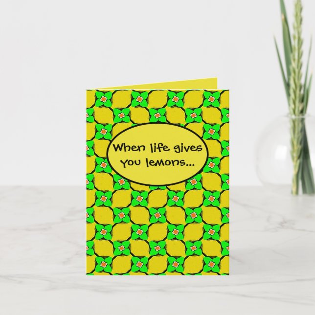 When Life Gives You Lemons Pattern Funny Card (Front)