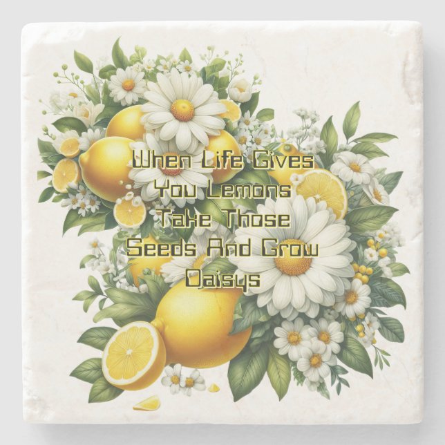 When Life Gives You Lemons  Stone Coaster (Front)