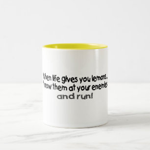 When Life Gives You Lemons Throw Them At Your.... Two-Tone Coffee Mug