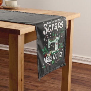 When Life Gives You Scraps Make Quilts Christmas Short Table Runner