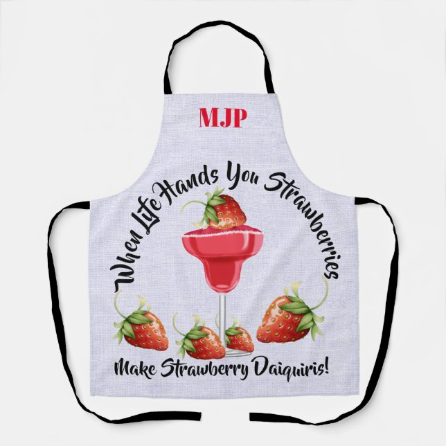 When Life Hands You  ... Apron (Front)