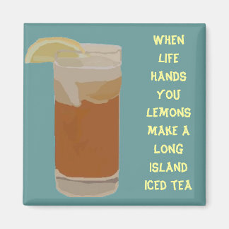 When life hands you lemons.... magnet