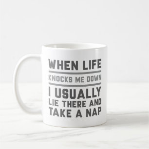 When Life Knocks Me Down Coffee Mug