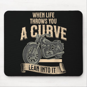 When Life Throws A Curve Funny Motorcycle Biker Mouse Pad