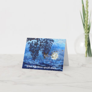 When Life turns upside down Card