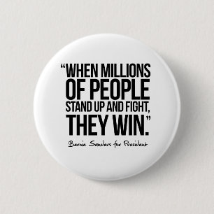 When Millions of People Stand up - Quote 2 Inch Round Button
