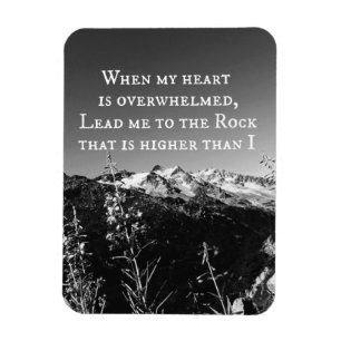 When My Heart is Overwhelmed Bible Verse Magnet