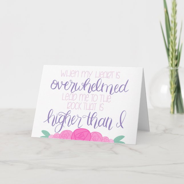 When my Heart is Overwhelmed Blank Card (Front)