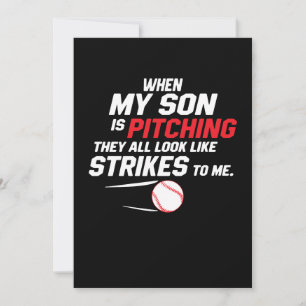 When My Son Is Pitching They All Look Like Strikes Holiday Card