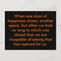 When one door of happiness closes, another open...