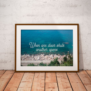 When one door shuts another opens  quote poster