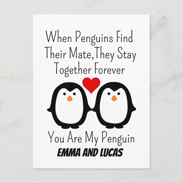 When Penguins Find Their Mate They Stay Together  Postcard (Front)