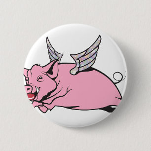 when pigs fly 2 inch round button