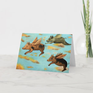 When Pigs Fly Card