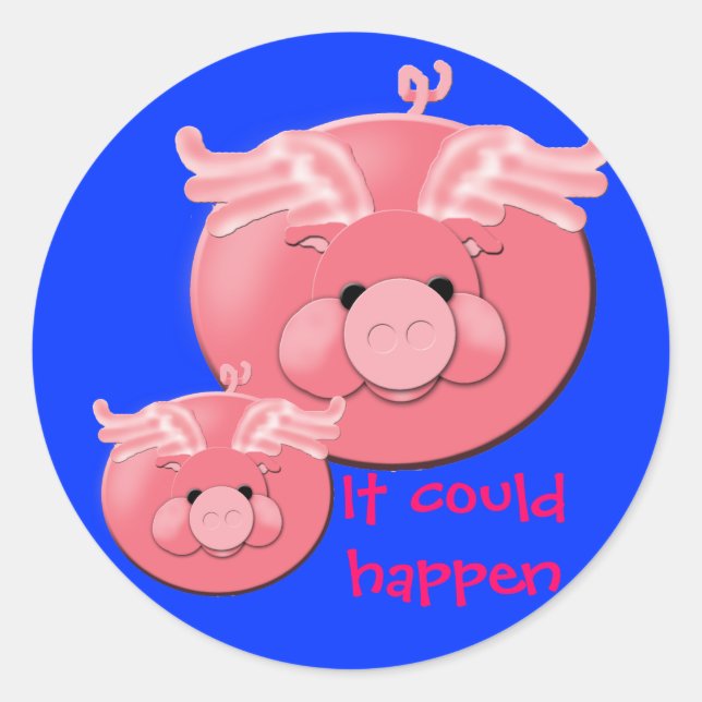 When Pigs Fly Sticker (Front)