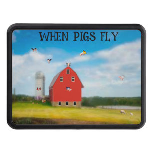 WHEN PIGS FLY Trailer Hitch Cover