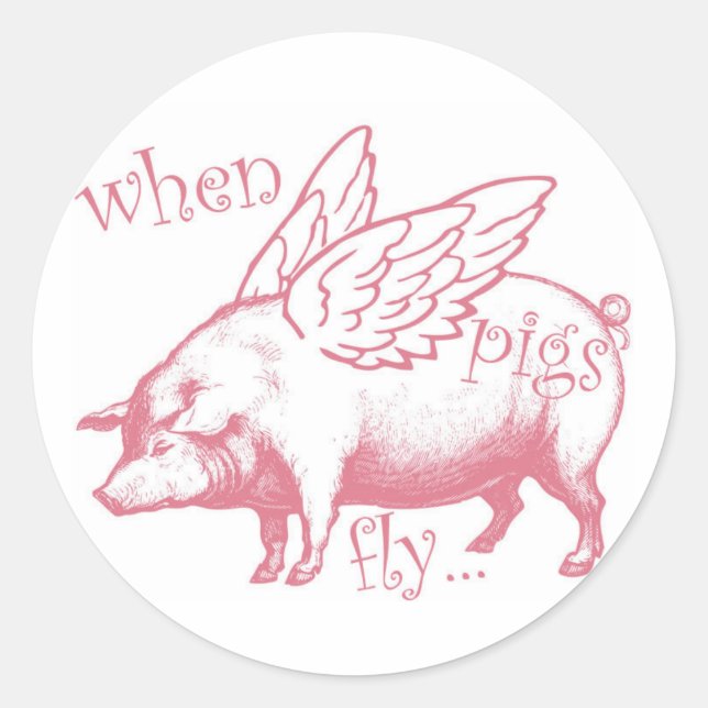 When Pigs Fly, Whimsical Stickers (Front)