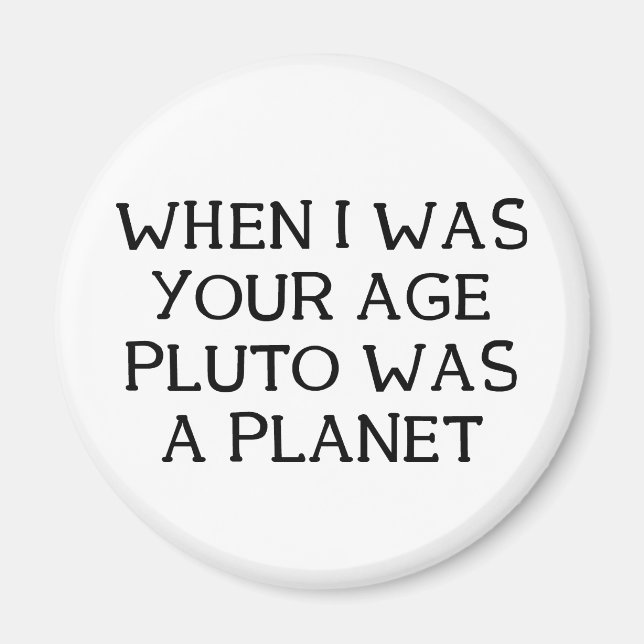 When Pluto Magnet (Front)