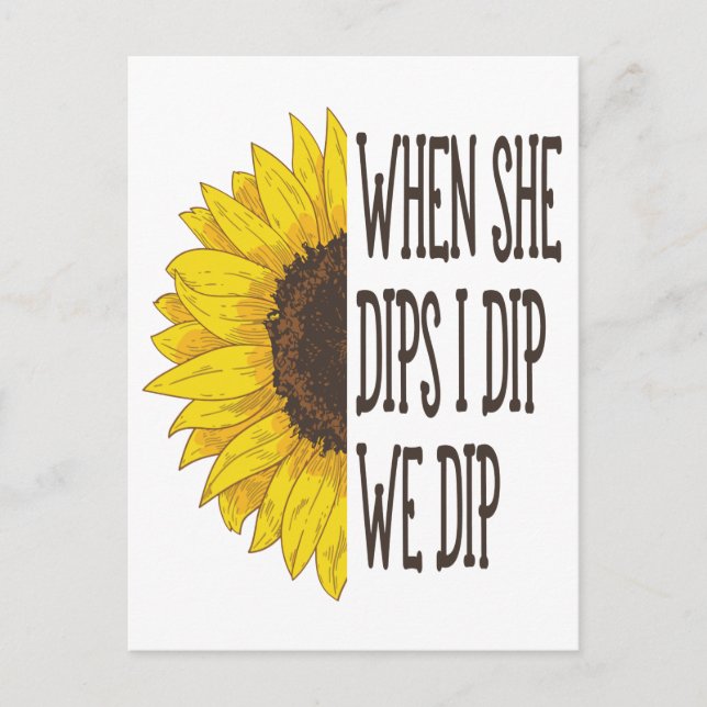 When She Dips I dip We Dip, Mommy And Me Postcard (Front)