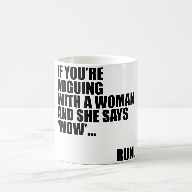 WHEN SHE SAYS WOW COFFEE MUG (Center)