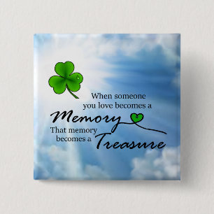 When someone you lone, Shamrock 2 Inch Square Button