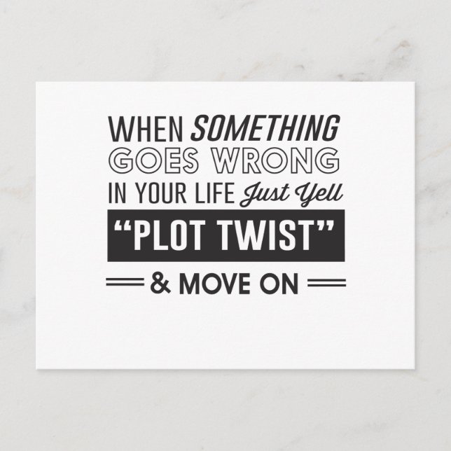 When Something Goes Wrong in Your Life, Just Yell Postcard (Front)