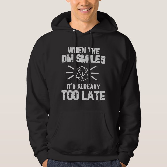 When the DM Smiles RPG Nerd Hoodie (Front)