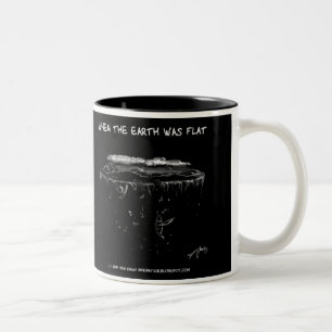 When The Earth Was Flat mug