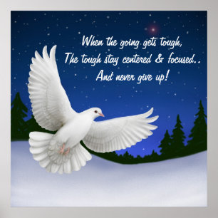 When the Going Gets Tough Print