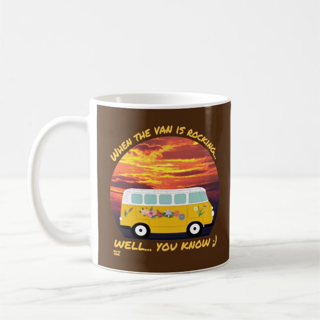 WHEN THE VAN IS ROCKING... funny vanlife 4ever     Coffee Mug (Left)