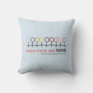 When There are Nine Justice Ginsburg RBG Quote Throw Pillow