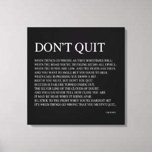 WHEN THINGS GO WRONG AS THEY SOMETIMES WILL; QUOTE CANVAS PRINT