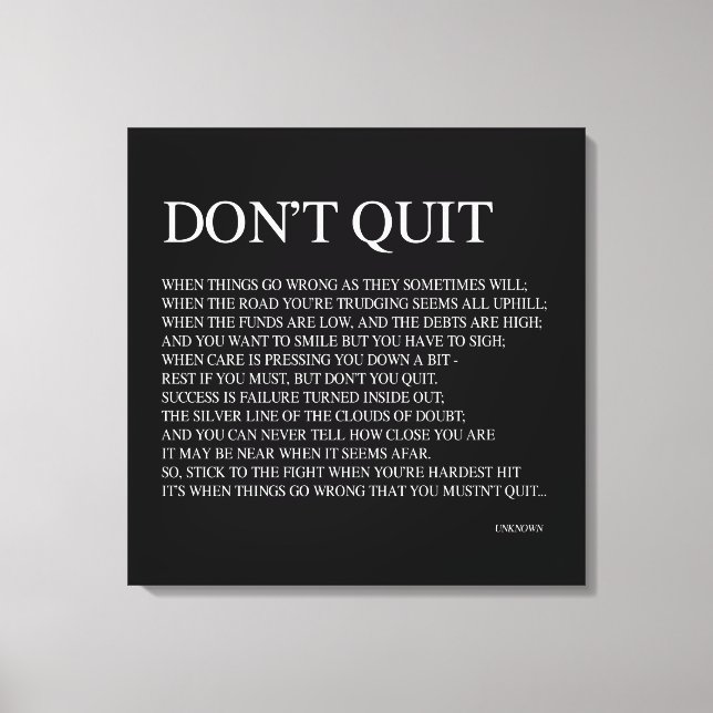 WHEN THINGS GO WRONG AS THEY SOMETIMES WILL; QUOTE CANVAS PRINT (Front)