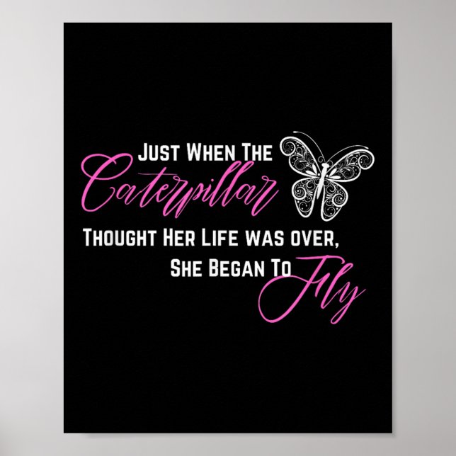 When Thought Her Life Was Over She Began To Fly  Poster (Front)