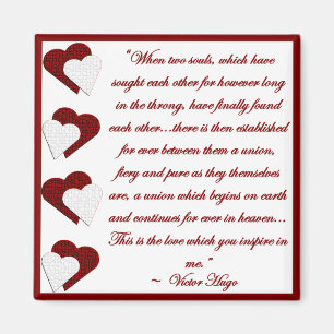 When Two Souls... Victor Hugo Quote Magnet