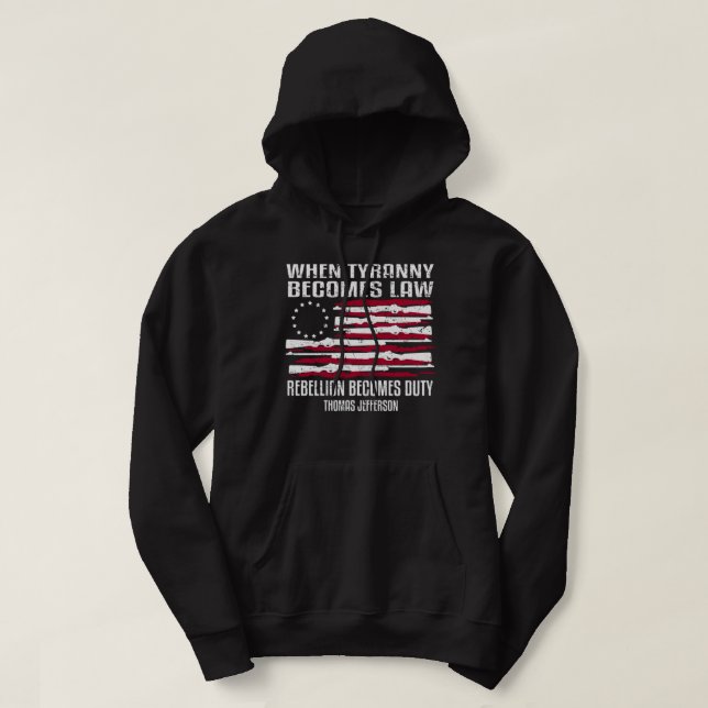 When Tyranny Becomes law Thomas Jefferson Shirt (Design Front)