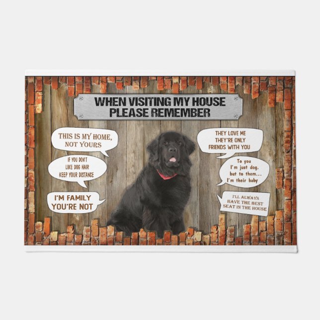 When Visiting My House Please Remember Newfoundlan Doormat (Front)