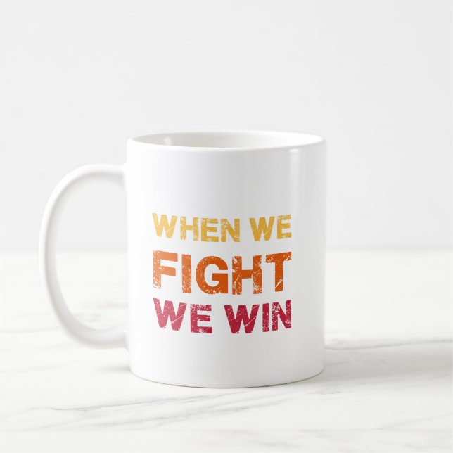 When We Fight - We Win Vintage Coffee Mug (Left)