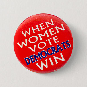 When Women Vote - Button