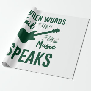 When Words Fail Music Speak Wrapping Paper