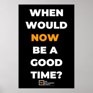 When Would NOW Poster Black