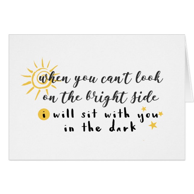 When You Can't Look on the Bright Side (Front Horizontal)