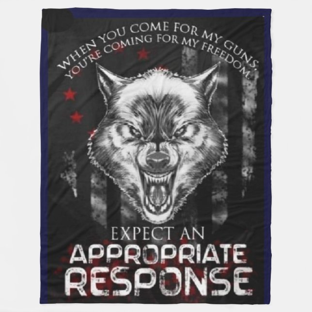 WHEN YOU COME FOR MY GUNS FLEECE BLANKET (Front)