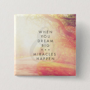 When You Dream 2 Inch Square Button
