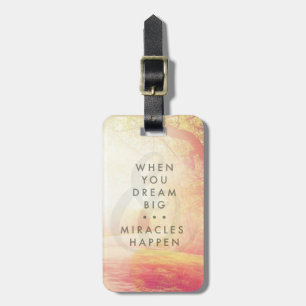 When You Dream Luggage Tag